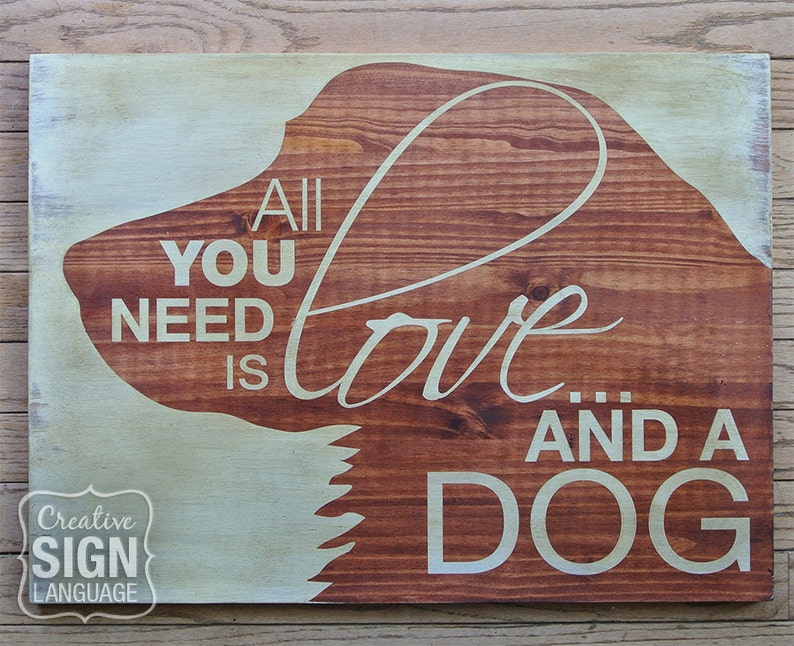 All You Need is Love and a Dog Golden Retriever Painted Wood Sign Wall Decor Quote Sign image 1