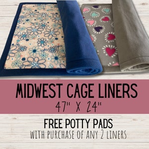 Two finished custom made absorbent fleece cage liners for Midwest cages are shown.   Fleece fabric of your choice for the top; coordinating solid color for the edging and reverse side.  Free potty pads with purchase of 2 liners.