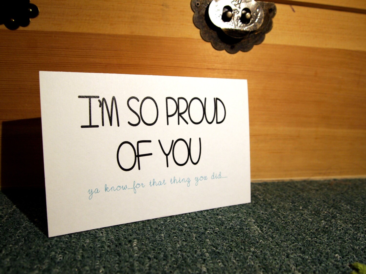 Funny Proud Of You Card I M So Proud Ya Know For Etsy