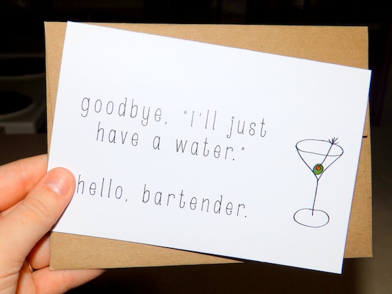 Funny 21st Birthday Card, 21, Birthday Card, "Goodbye...Hello Bartender", Happy Birthday, Handmade Card