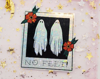 No Feet Holographic Sticker