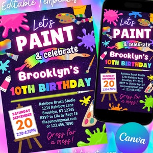 May include: Editable birthday party invitation template for a 10th birthday party with a paint theme. The invitation features a colorful paint splattered background with a paintbrush, paint palette, and paint tubes. The text on the invitation reads "Let's Paint & Celebrate Brooklyn's 10th Birthday".