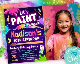 May include: A colorful invitation for a 10th birthday party with a paint theme. The invitation features a photo of a girl with paint on her hands, a rainbow background, and the text "Let's Paint & Celebrate Madison's 10th Birthday".