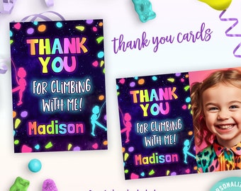 May include: Editable thank you card template with a neon glow design featuring a girl rock climbing. The card says "Thank You for Climbing with Me!" and includes the name "Madison". The template is available in 5x7 and 4x6 sizes with or without a photo.