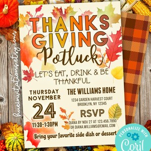 May include: Thanksgiving Potluck invitation template with autumn leaves and text. The invitation includes the date, time, location, and RSVP details. The design has a rustic theme with a wooden background and autumnal colours.