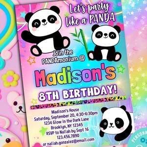 May include: Editable birthday party invitation template featuring a panda bear with a rainbow background and the text "Let's party like a panda". The invitation includes the name "Madison's" and the text "8th Birthday!" in a colorful font. The invitation also includes details about the party, such as the date, time, location, and RSVP information.