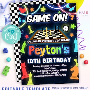 May include: Editable birthday party invitation template with a black and white checkered background. The invitation features a neon blue, green, and orange design with the text "Game On!" and "Calling all players to celebrate Peyton's 10th Birthday". The invitation also includes a chessboard, chess pieces, and a timer.