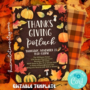 May include: Thanksgiving potluck invitation with pumpkins, leaves, and the text "Thanksgiving Potluck". The invitation includes the date, time, and location. The design features a plaid pattern and the text "Editable Template".
