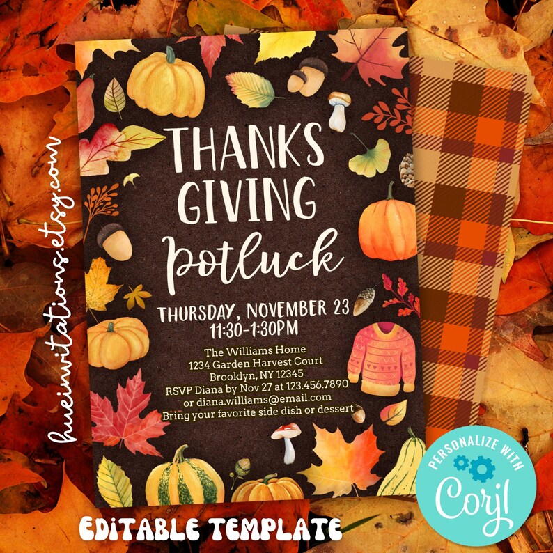 May include: Thanksgiving potluck invitation with pumpkins, leaves, and the text "Thanksgiving Potluck". The invitation includes the date, time, and location. The design features a plaid pattern and the text "Editable Template".