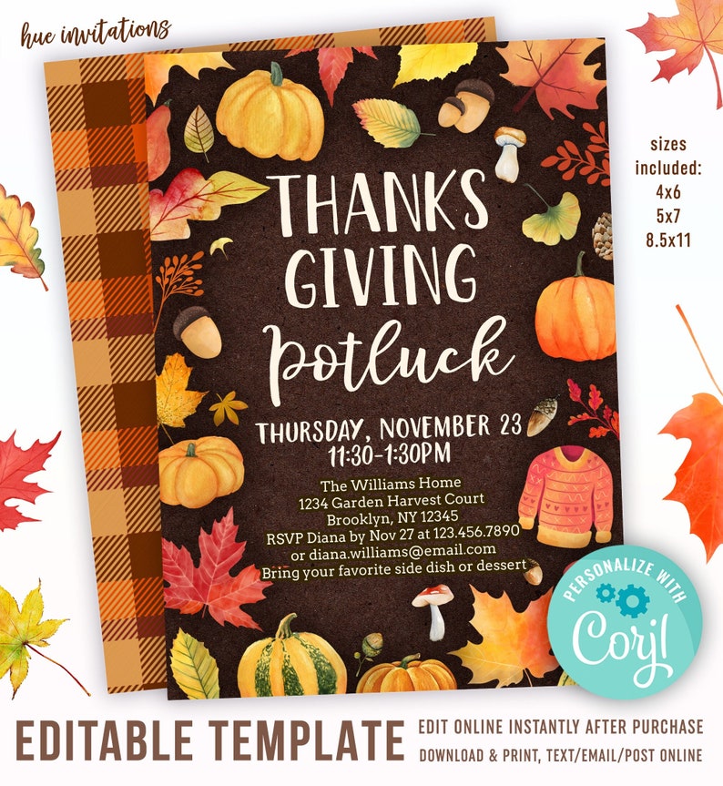 May include: Thanksgiving potluck invitation with pumpkins, leaves, and the text "Thanksgiving Potluck". The invitation includes the date, time, and location. The design features a brown background with fall-themed illustrations and a plaid border.