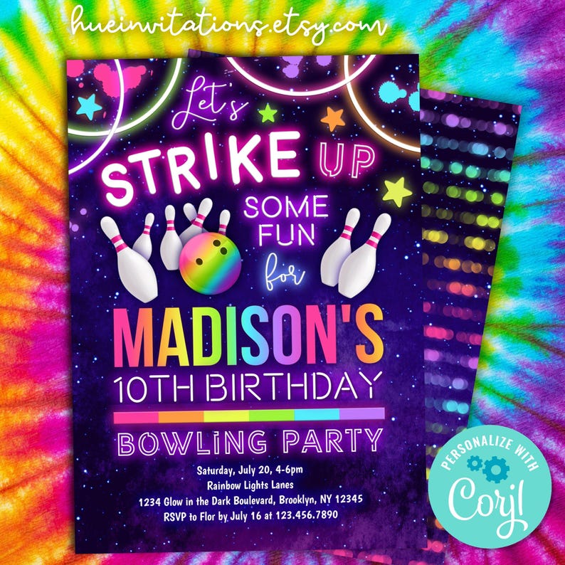 Puede incluir: Una invitaci&oacute;n a una fiesta de bolos de colores ne&oacute;n con un fondo de arco&iacute;ris. La invitaci&oacute;n dice "Let's Strike Up Some Fun for Madison's 10th Birthday Bowling Party". La fecha, la hora y la ubicaci&oacute;n se enumeran a continuaci&oacute;n. La invitaci&oacute;n tambi&eacute;n incluye un logotipo personalizado "Coril".