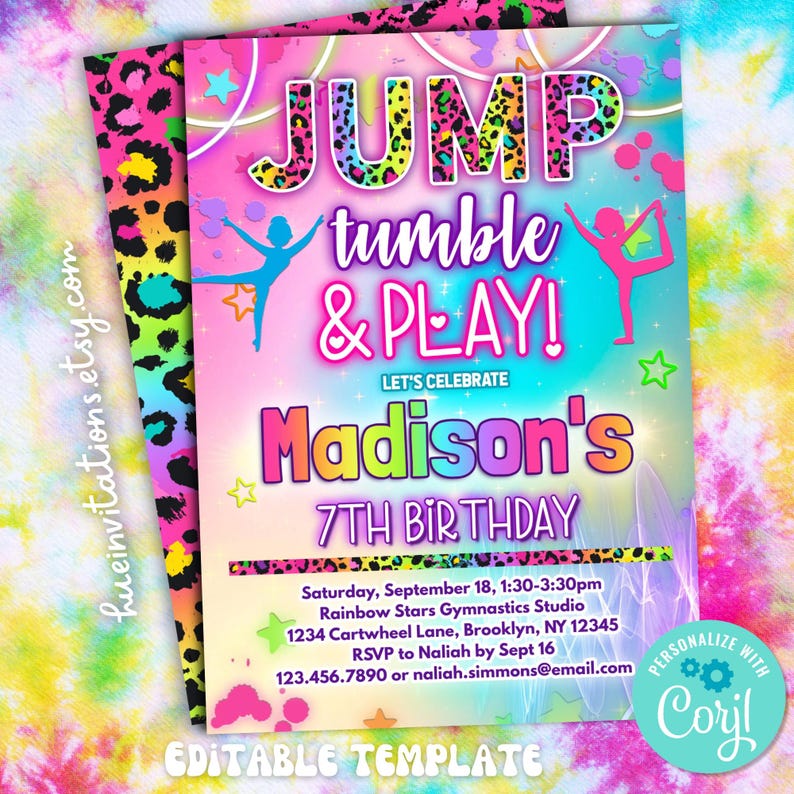 May include: A vibrant invitation with the text "JUMP tumble & PLAY!" for Madison's 7th birthday. The design features a colorful background, gymnastics figures, stars, and leopard print accents. Includes event details and contact information.