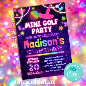 Pu&ograve; includere: Un invito a una festa di compleanno rosa neon e viola per un decimo compleanno. L'invito presenta un tema di mini golf che brilla al buio con una palla da golf e un putter arcobaleno. Il testo sull'invito recita "Mini Golf Party" e "Unisciti a noi per festeggiare il decimo compleanno di Madison". L'invito include anche la data, l'ora e il luogo della festa. L'invito &egrave; personalizzabile con Corjl.