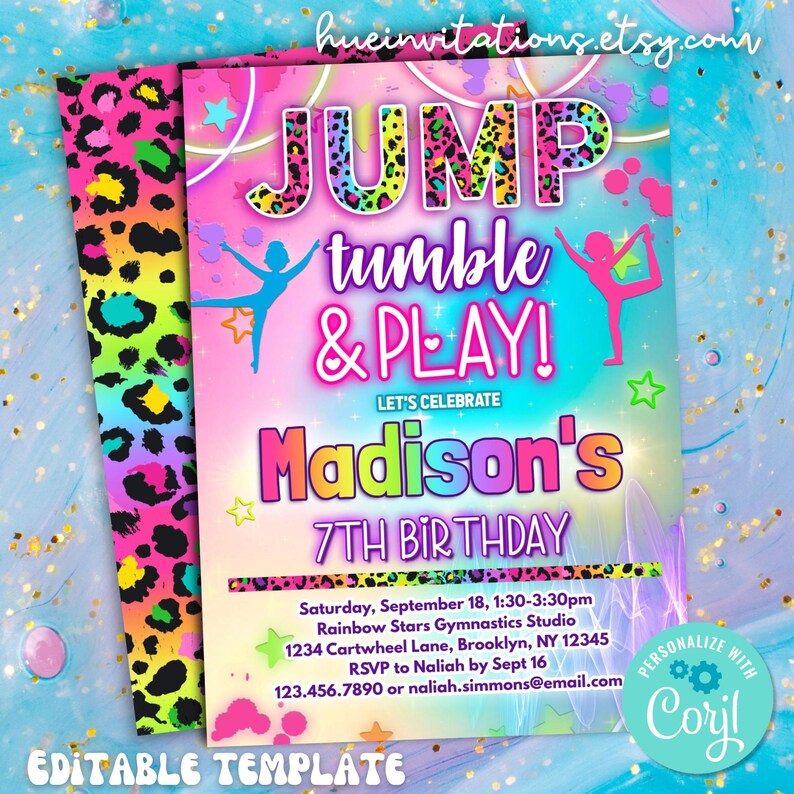 May include: A colorful gymnastics-themed birthday party invitation. The design features the words "JUMP tumble & PLAY!" in a playful font, with the name "Madison's" and "7TH BIRTHDAY" prominently displayed. The invitation includes event details and a leopard print border.