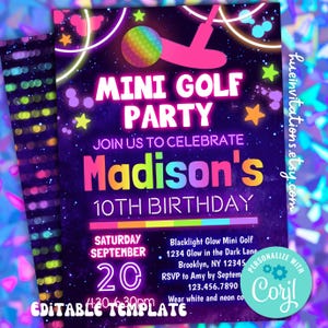 Pu&ograve; includere: Un invito a una festa di compleanno rosa neon e viola per una festa di mini golf. L'invito presenta un tema che brilla al buio con stelle e una mazza da golf rosa neon. Il testo sull'invito recita "Mini Golf Party" e "Unisciti a noi per celebrare il 10&deg; compleanno di Madison". L'invito include anche la data, l'ora e il luogo della festa. L'invito &egrave; personalizzabile con il testo "Personalizza con Coril".