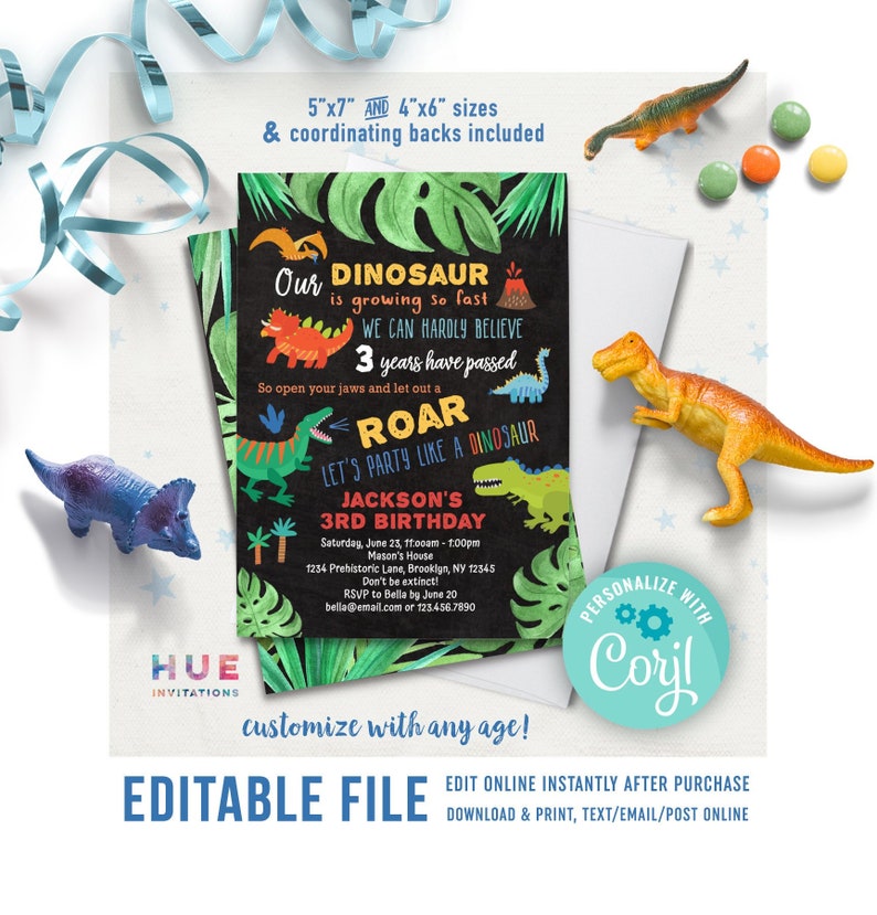 May include: Editable dinosaur birthday party invitation with a black chalkboard background, green jungle leaves, and colorful dinosaurs. The text reads "Our Dinosaur is growing so fast, We can hardly believe 3 years have passed. So open your jaws and let out a ROAR. Let's party like a dinosaur. Jackson's 3rd Birthday. Saturday, June 23, 11:00am-1:00pm. Mason's House. 1234 Prehistoric Lane, Brooklyn, NY 12345. Don't be extinct! RSVP to Bella by June 20. bella@email.com or 123.456.7890. Customize with any age!"