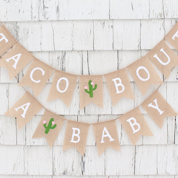 Taco Bout A Baby Banner, Taco Bout A Baby Shower, Taco Baby Shower Decorations, Fiesta Baby Shower, Taco Bar Banner Sign, Baby Shower Banner