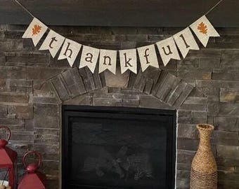Thanksgiving Decor, Thanksgiving Banner, Thankful Burlap Banner, Thankful Bunting, Thanksgiving Garland, Happy Thanksgiving