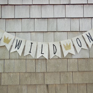 Where the Wild Things Are First Birthday Banner, Where the Wild Things Are Shower Decor, 1st Birthday Banner, A Wild One Banner