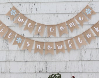 Snowflake Baby Shower, Welcome Little Snowflake, Winter Baby Shower Decorations, Snowflake Shower Decor, Welcome Baby Burlap Banner