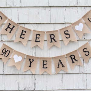 Cheers to 90 Years, 90th Birthday Decorations, Cheers to 90 Years Banner, 90 Years Loved, Happy 90th Birthday, Rustic Birthday Decorations