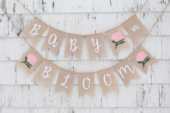 Baby In Bloom Banner, Flower Baby Shower Decorations, Baby in Bloom Baby Shower, Plant Baby Shower, Floral Baby Shower banner, Burlap Banner