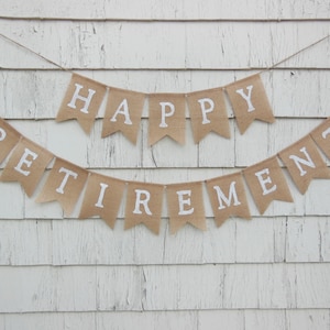 Retirement Party Decor, Retirement Banner, Retirement Burlap Bunting, Happy Retirement Garland, Custom Retirement Sign, Office Work Party image 1