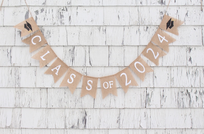 Class of 2024 Banner, Graduation Burlap Banner, Class of 2024 Bunting, High School Graduation Party Decorations, Rustic Graduation Decor image 1