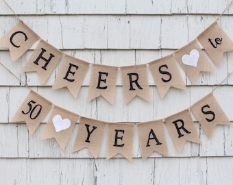 Cheers to 50 Years Banner, 50th Birthday Decorations, 50th Anniversary Decorations, 50 Years Loved, 50th Anniversary Banner, 50th Birthday