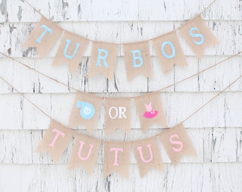 Turbos or Tutus Gender Reveal, Turbos or Tutus Banner, Gender Reveal Party Decorations, Truck Gender Reveal Ideas, Trucks or Tutus