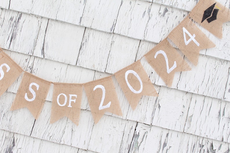 Class of 2024 Banner, Graduation Burlap Banner, Class of 2024 Bunting, High School Graduation Party Decorations, Rustic Graduation Decor image 3