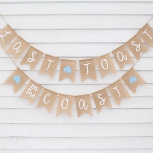 Last Toast on the Coast Banner, Bachelorette Party Decorations, Coastal Blue Bachelorette Weekend, Beach Theme Bachelorette, Beach Bach
