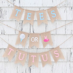 Tees or Tutus Gender Reveal, Tees or Tutus Banner, Gender Reveal Party Decorations, Golf Gender Reveal Ideas, Putters or Pearls