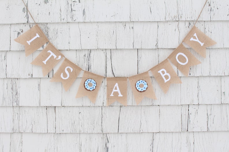 Donut Baby Shower Decorations, Doughnut Baby Shower, Its A Boy Banner, Its A Boy Burlap Bunting, Donut Banner, Baby Boy Shower Decorations image 1