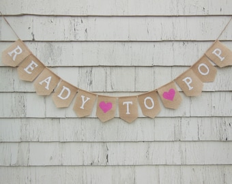 Ready To Pop Baby Shower, Baby Shower Banner, Ready to Pop Banner, Popcorn Baby Shower, Popcorn Shower Decorations, Rustic Baby Shower