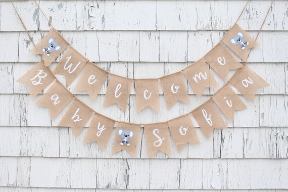 Koala Baby Shower, Welcome Baby Banner, Koala Bear Baby Shower Decorations, Burlap Baby Banner, Custom Baby Shower Banner, Koala Bear Banner