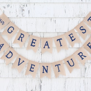 Our Greatest Adventure, Adventure Awaits Baby Shower, Welcome to the World Baby Shower, Travel Baby Shower, Greatest Adventure Banner