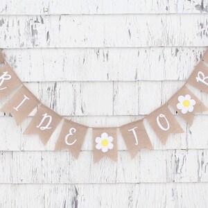 Daisy Bridal Shower, Daisy Burlap Banner, Miss to Mrs Banner, Garden Party Decor, Floral Bridal Shower Decorations, Bride To Be Banner