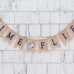 Time Flies 1st Birthday Banner, Airplane First Birthday Decor, Airplane Burlap Banner, Time Flies Party Decorations, Party Supplies