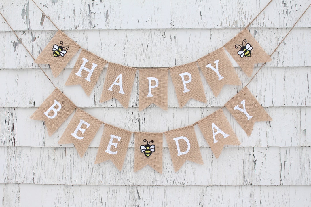 Happy Bee Day Banner, Bee Birthday Party, Bumble Bee Party Decor, Bee ...