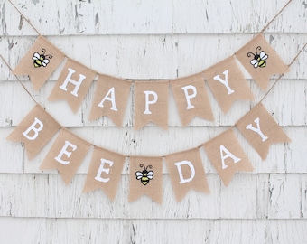 Happy Bee Day Banner, Bee Birthday Party, Bumble Bee Party Decor, Bee First Birthday Banner, Bumble Bee 1st Birthday, Burlap Banner