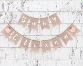 Custom Baby Name Banner, Peach Baby Shower Decorations, Peach Shower Banner, Baby Shower Burlap Banner, Personalized Baby Name Banner