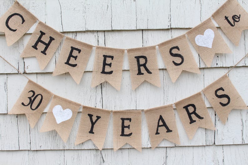 Cheers to 30 Years, 30th Anniversary Decorations, Cheers to 30 Years Banner, 30 Years Loved, Happy 30th Birthday, Rustic Birthday Decor image 2