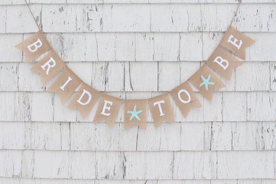 Beach Bridal Shower Decor, Bride To Be Banner, Aqua Bridal Shower, Starfish Banner, Beach Wedding, Bride To Be Garland, Beach Bridal Sign