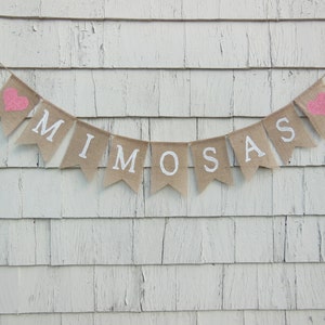 Mimosas Banner, Mimosas Bar Sign, Mimosas Bar Bunting Garland, Drinks Sign, Mimosas Bar Decor, Wedding Bridal Shower Decor, Burlap Banner image 3