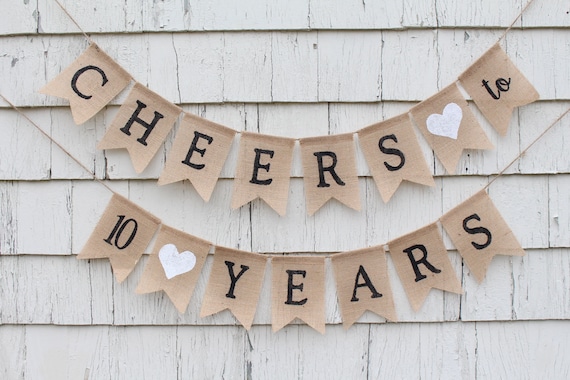 Cheers to 10 Years Banner 10th Wedding Anniversary 10th