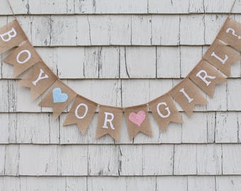 Boy or Girl Banner, Boy or Girl Bunting, Gender Reveal Banner, Gender Reveal Ideas, Gender Reveal Party Supplies, Burlap Banner