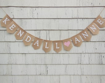 Custom Burlap Banner, Personalized Name Banner, Baby Girl Nursery Decor, Baby Name Banner, Burlap Bunting, Baby Shower Decor, Custom Name