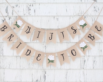 Floral Bridal Shower Decorations, Bride to Be Banner, Rustic Bridal Shower Decorations, Burlap Banner, Boho Flower Decorations