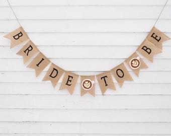 Espresso Bridal Shower Decorations, Bride To Be Banner, Latte Coffee Bridal Shower, Love is Brewing, Coffee Lover Theme Bachelorette Party
